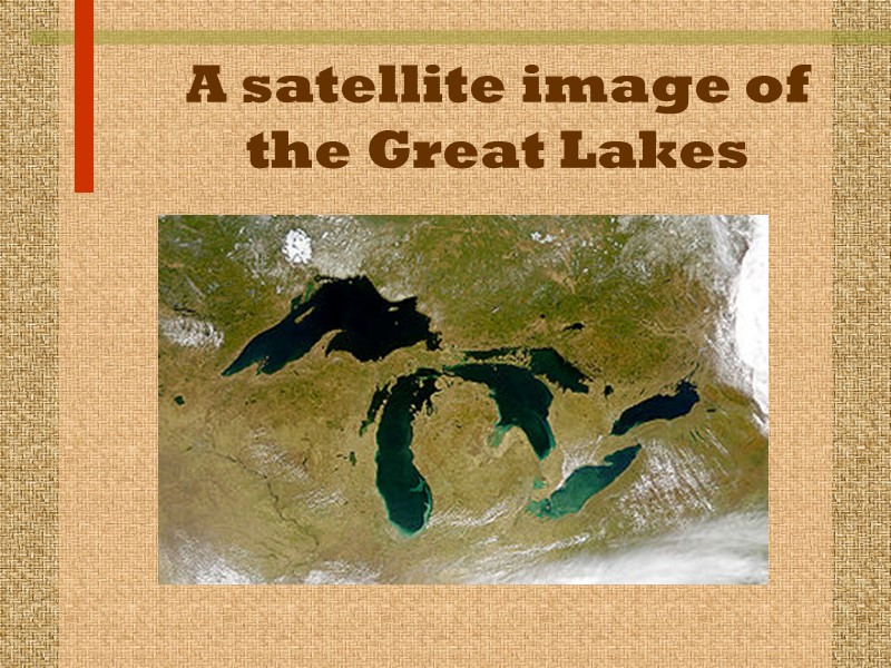 A satellite image of the Great Lakes